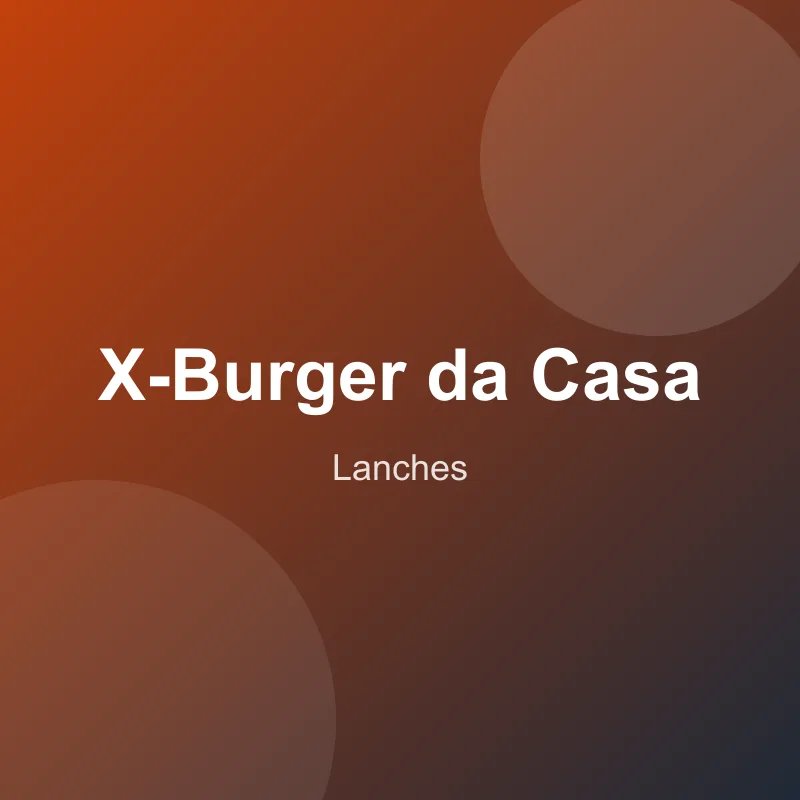 X-Burger da Casa