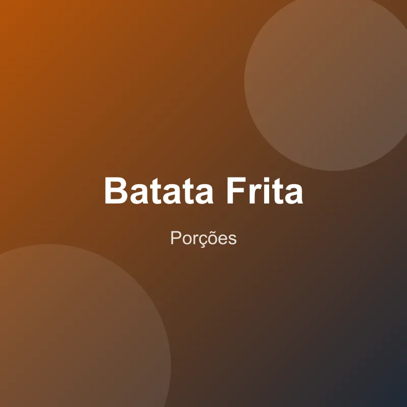 Batata Frita